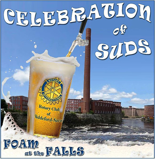 Biddeford-Saco Rotary's Celebration of Suds - Foam at the Falls